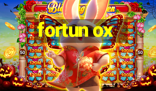 fortun ox