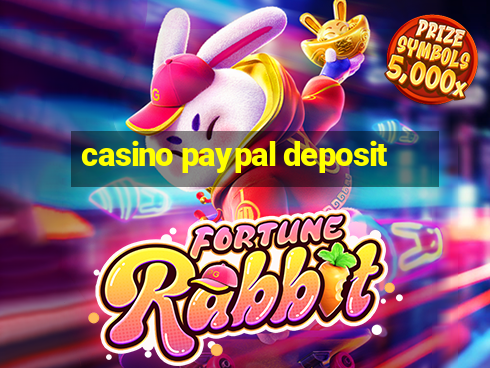 casino paypal deposit