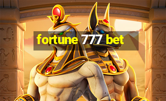 fortune 777 bet