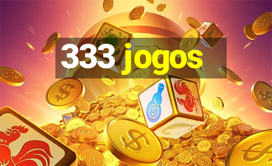 333 jogos