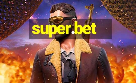 super.bet