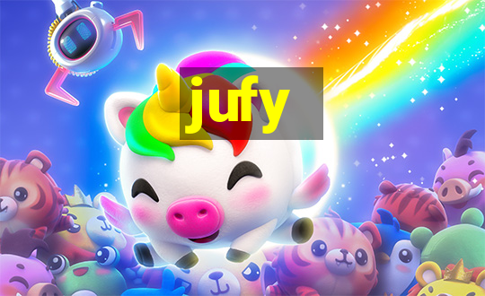 jufy