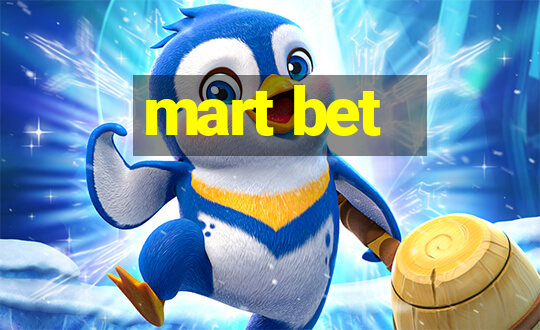 mart bet