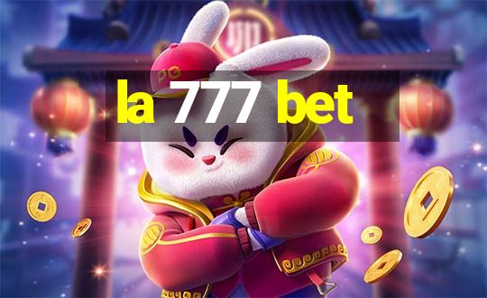 la 777 bet