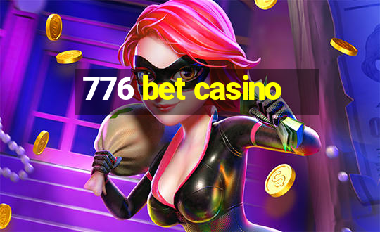 776 bet casino