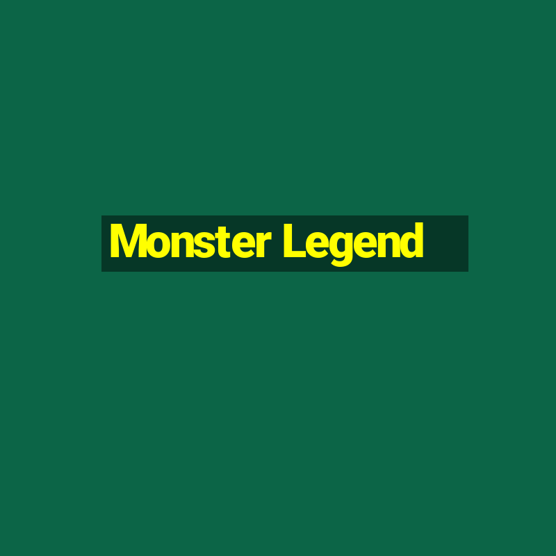 Monster Legend