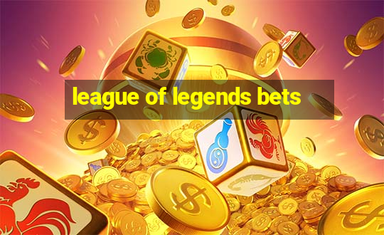 league of legends bets