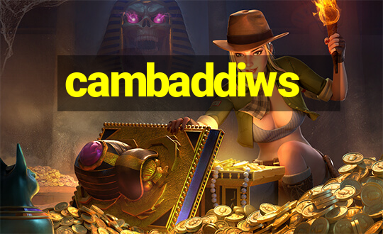 cambaddiws