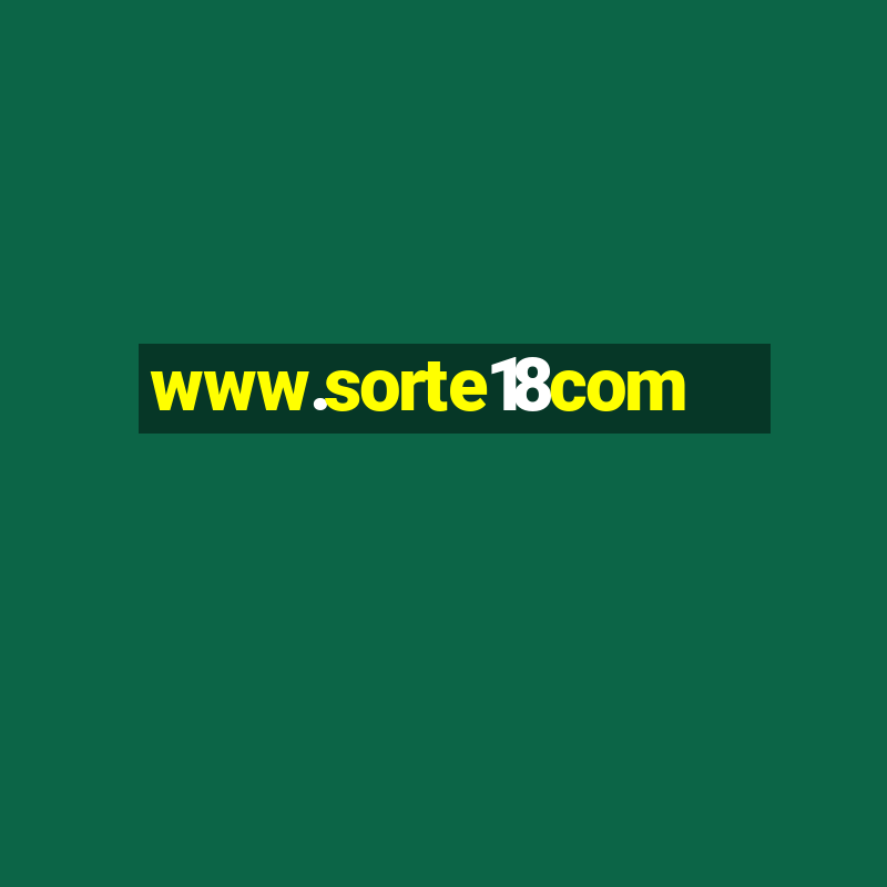 www.sorte18com