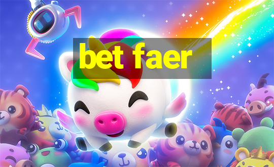 bet faer