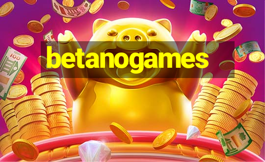 betanogames