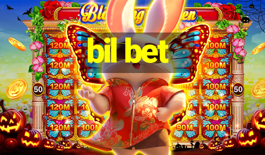 bil bet