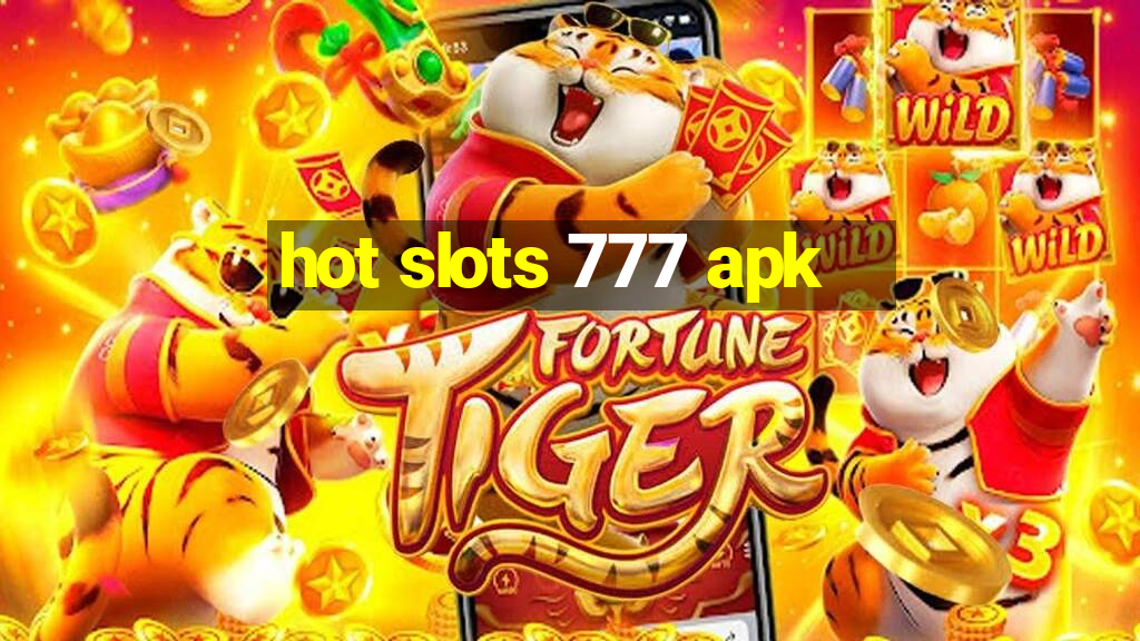 hot slots 777 apk