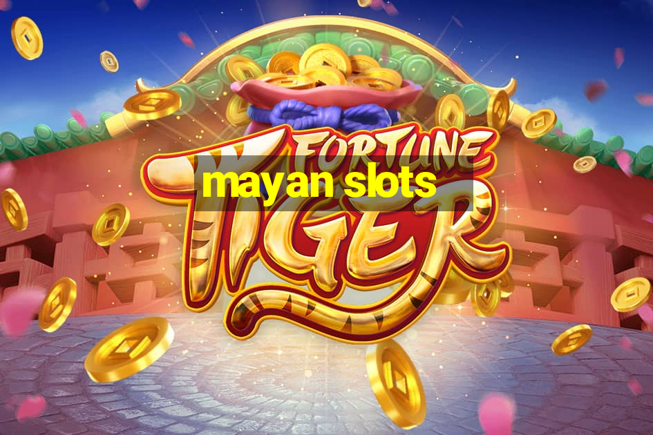 mayan slots