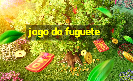 jogo do fuguete