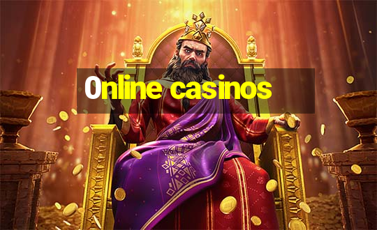 0nline casinos