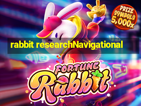 rabbit researchNavigational