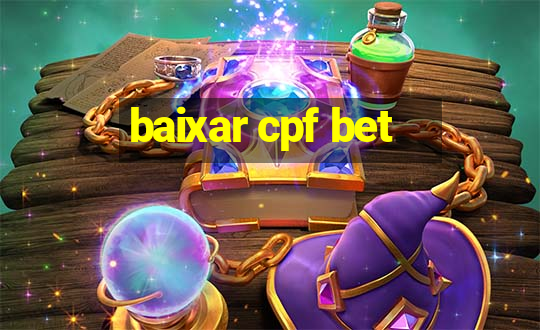 baixar cpf bet