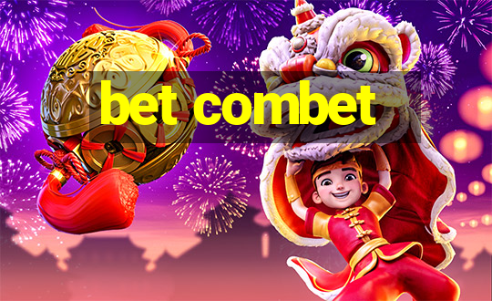 bet combet