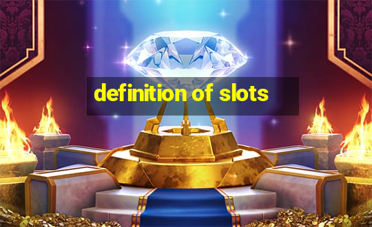 definition of slots