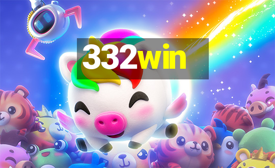 332win