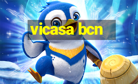 vicasa bcn