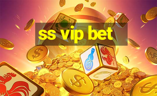 ss vip bet