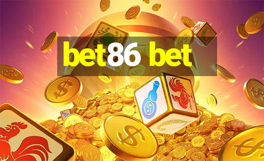 bet86 bet