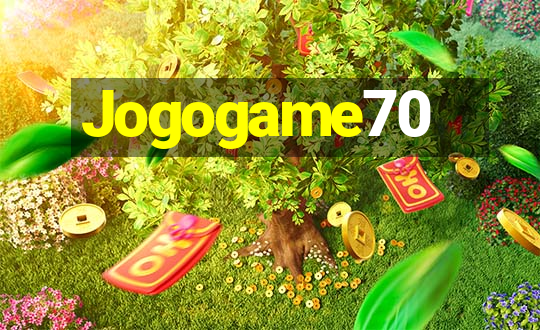 Jogogame70