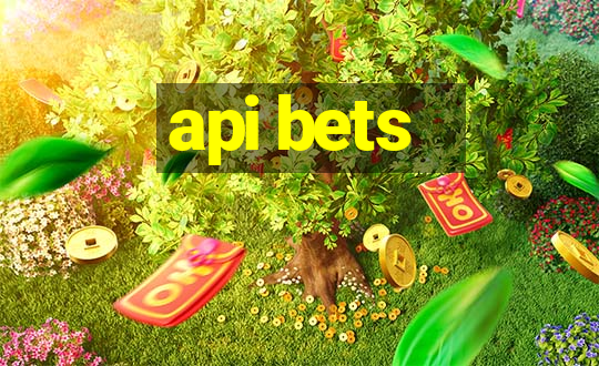 api bets