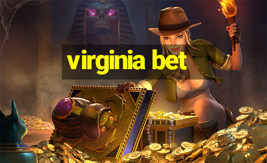 virginia bet