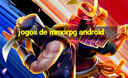 jogos de mmorpg android