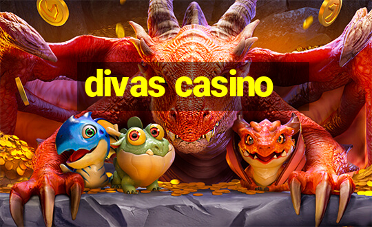 divas casino