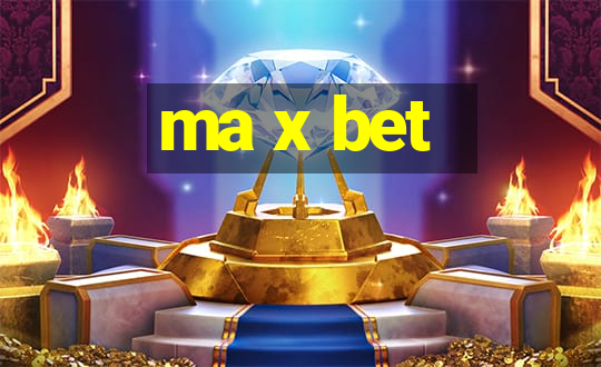 ma x bet