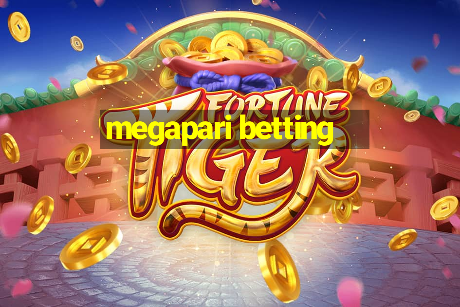 megapari betting