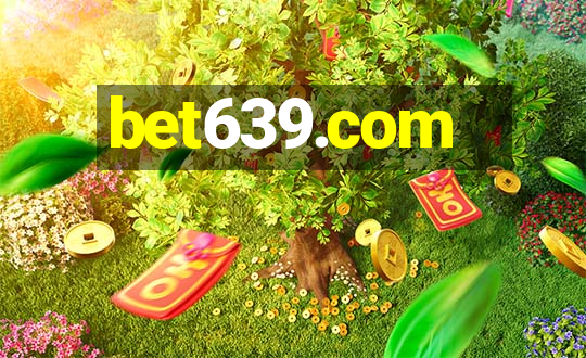 bet639.com