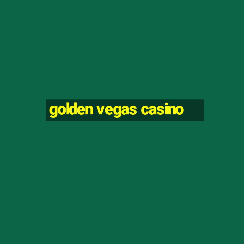 golden vegas casino