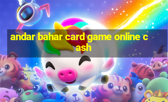 andar bahar card game online cash