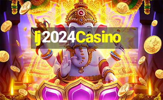 Ij2024Casino