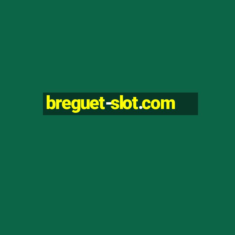 breguet-slot.com