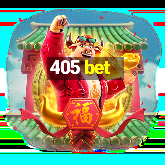 405 bet